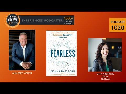 Podcast 1020: Fearless: How to Transform a Services Culture and Successfully Productize with Eisha Armstrong