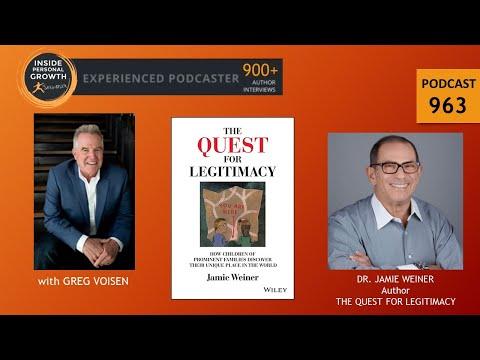 Podcast 963: The Quest for Legitimacy: How Children of Prominent Families Discover Their Unique Place in the World with Dr. Jamie Weiner