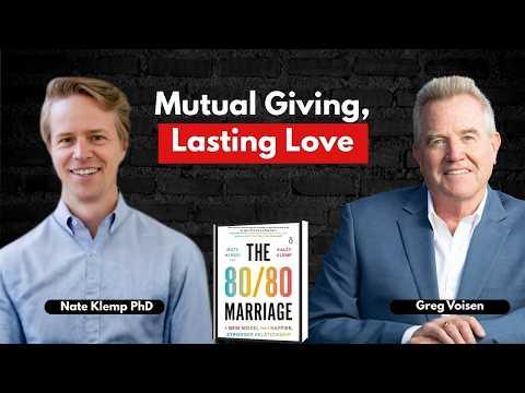 Podcast 884: The 80/80 Marriage: A New Model for a Happier, Stronger Relationship with Nate Klemp