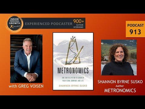 Podcast 913: Metronomics: One United System to Grow Up Your Team, Company and Life with Shannon Susko