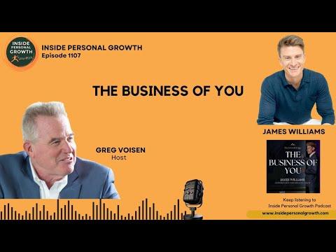 Podcast 1107: The Business of You with James Williams