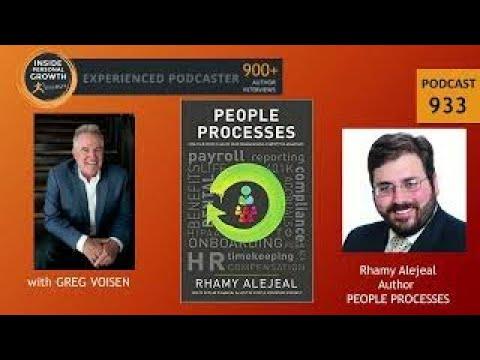 Podcast 933: People Processes: How Your People Can Be Your Organization's Competitive Advantage with Rhamy Alejeal