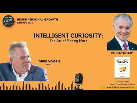 Podcast 1105: Intelligent Curiosity: The Art of Finding More with Jim Cathcart