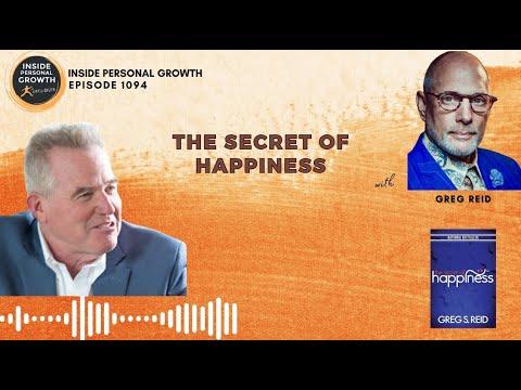 Podcast 1094: The Secret of Happiness with Greg Reid