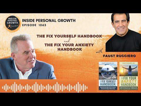 Podcast 1063: The Fix Yourself Handbook and The Fix Your Anxiety Handbook with Faust Ruggiero
