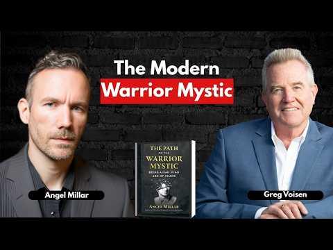 Podcast 893:  The Path of the Warrior Mystic: Being a Man in an Age of Chaos with Angel Millar