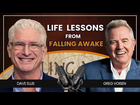 Podcast 1197: Dave Ellis on Mastering Life's Journey: Insights from 'Falling Awake' for a Fulfilling Tomorrow
