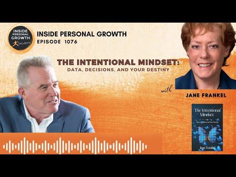 Podcast 1076: The Intentional Mindset: Data, Decisions, and Your Destiny with Jane Frankel