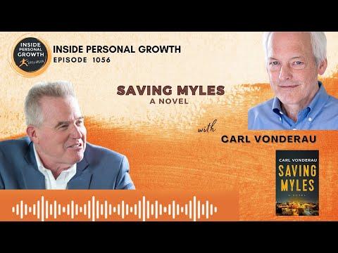 Podcast 1056: Saving Myles with Carl Vonderau
