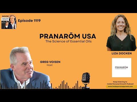 Podcast 1119: Pranarōm USA: The Science of Essential Oils with Liza Docken