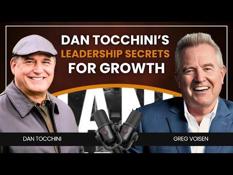 Podcast 1202: How to Lead Through Change: Dan Tocchini's Secrets to Transforming Your Team