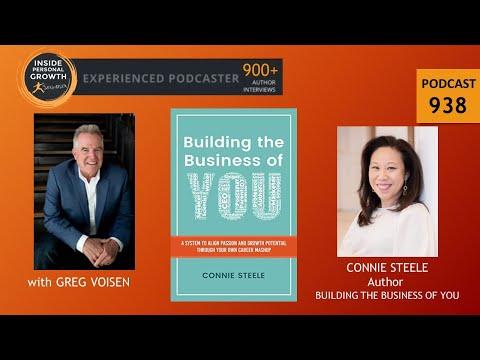 Podcast 938: Building the Business of You: A System to Align Passion and Growth Potential through Your Own Career Mashup with Connie Steele