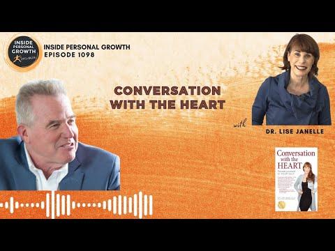 Podcast 1098: Conversation with the Heart with Dr. Lise Janelle