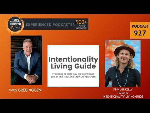 Podcast 927: Intentionality Living Guide with Finnian Kelly