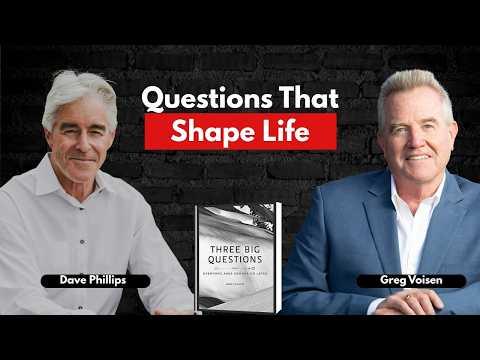 Podcast 948: Three Big Questions That Everyone Asks Sooner or Later with Dave Phillips