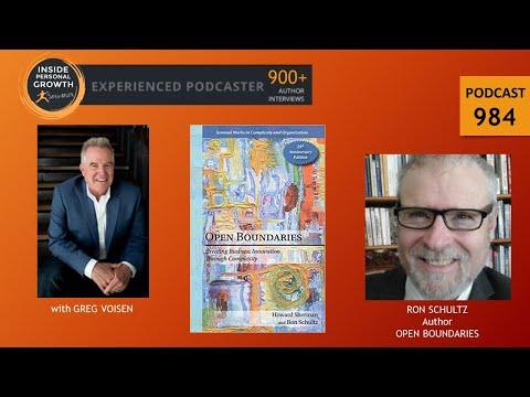 Podcast 984: Open Boundaries: Creating Business Innovation Through Complexity with Ron Schultz