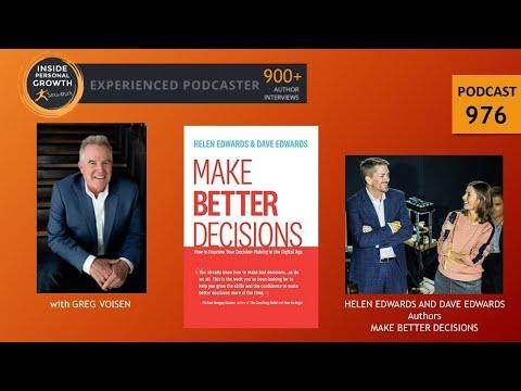 Podcast 976: Make Better Decisions: How to Improve Your Decision-Making in the Digital Age with Helen Edwards and Dave Edwards