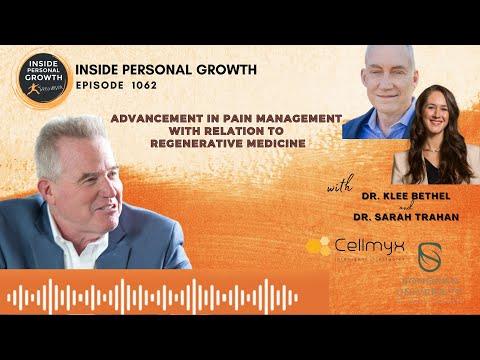 Podcast 1062: Advancement in Pain Management with Relation to Regenerative Medicine: A Conversation with Dr. Klee Bethel and Dr. Sarah Trahan