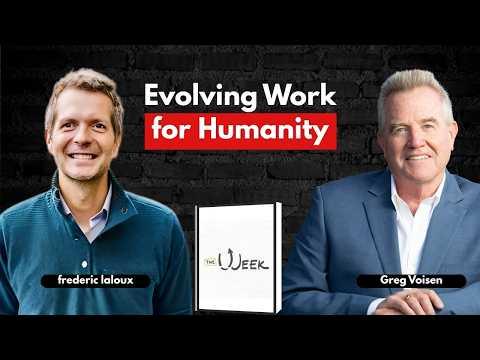 Podcast 1015: The Week with Frederic Laloux