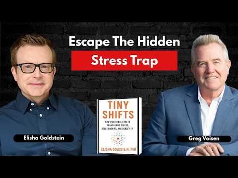 Podcast 1303: Tiny Shifts: How Emotional Health Transforms Stress, Relationships, and Longevity by Elisha Goldstein