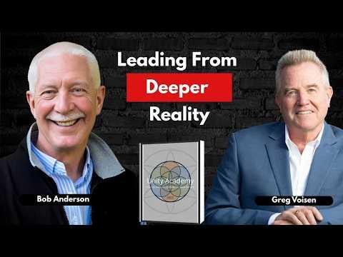 Podcast 1307: How Unity Academy Transforms Modern Leadership with Bob Anderson
