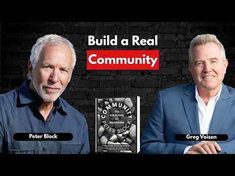Podcast 1310: Community, Third Edition: The Structure of Belonging by Peter Block