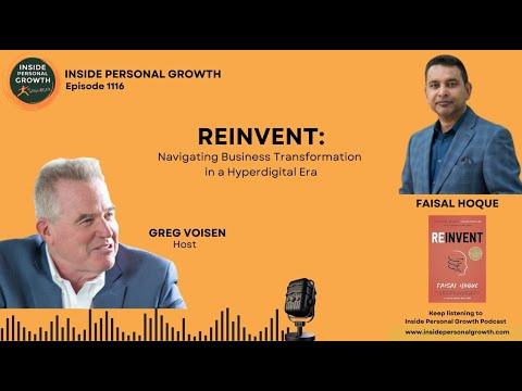 Podcast 1116: Reinvent: Navigating Business Transformation in a Hyperdigital Era with Faisal Hoque