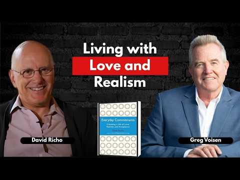 Podcast 1162: Everyday Commitments: Choosing a Life of Love, Realism, and Acceptance with David Richo