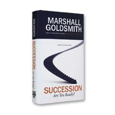 Podcast 80: Succession: Are You Ready? with Marshall Goldsmith