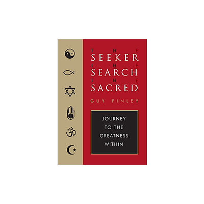 Podcast 327: The Seeker, The Search, The Sacred with Guy Finley