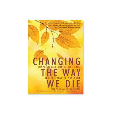 Podcast 434: Changing the Way We Die with Fran Smith & Shela Himmel