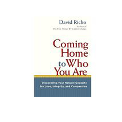 Podcast 403: Coming Home To Who You Are with David Richo