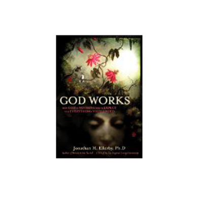 Podcast 337: God Works with Dr. Jonathan Ellerby