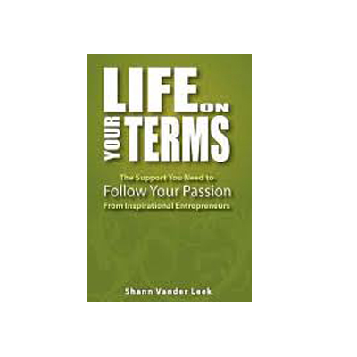 Podcast 252: Life on Your Terms with Shann Vander Leek