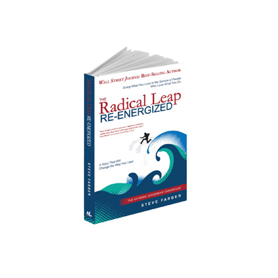 Podcast 332: The Radical Leap Re-Energized with Steve Farber