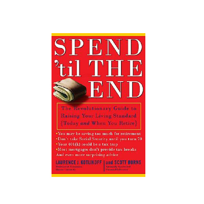 Podcast 263: Spend til The End with Laurence Kotlikoff