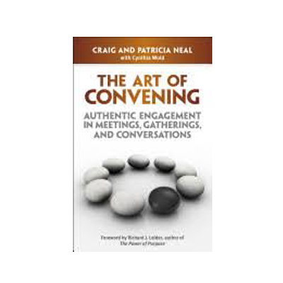 Podcast 267: The Art of Convening with Craig Neal