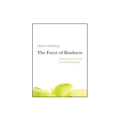 Podcast 240: The Force of Kindness with Sharon Salzberg