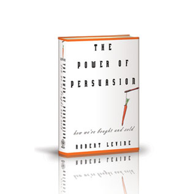 Podcast 215 : The Power of Persuasion with Robert Levine Ph.D.