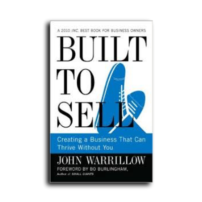 Podcast 569: Built To Sell with John Warrillow