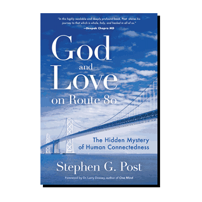735-stephen-post-God-and-Love-on-Route-80