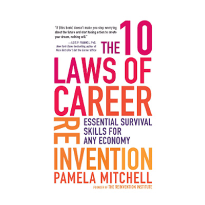 The 10 laws of Career Reinvention