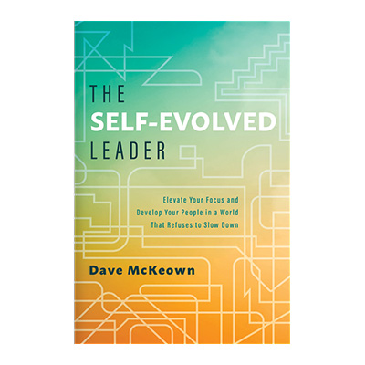 Podcast-766-The-Self-Evolved-Leader-with-Dave-McKeown
