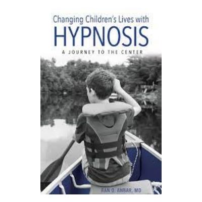 Podcast 922:  Changing Children’s Lives with Hypnosis: A Journey to the Center with Dr. Ran Anbar