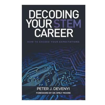 Podcast 947: Decoding Your STEM Career: How to Exceed Your Expectations with Peter Devenyi