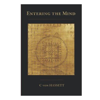 Podcast 952: Entering the Mind with C von Hassett