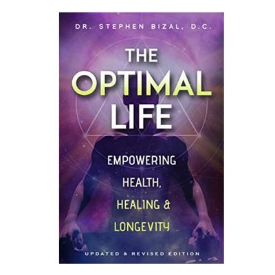 Podcast 966: The Optimal Life: Empowering Health, Healing & Longevity (Updated and Revised Edition) with Dr. Stephen Bizal