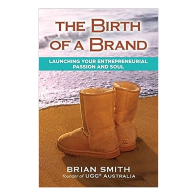 Podcast 1036: The Birth of a Brand: Launching Your Entrepreneurial Passion and Soul with Brian Smith