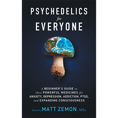 Podcast 1182: Psychedelics for Everyone: Healing, Transformation, and Expanding Consciousness with Matt Zemon