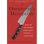 The Omnivore’s Deception